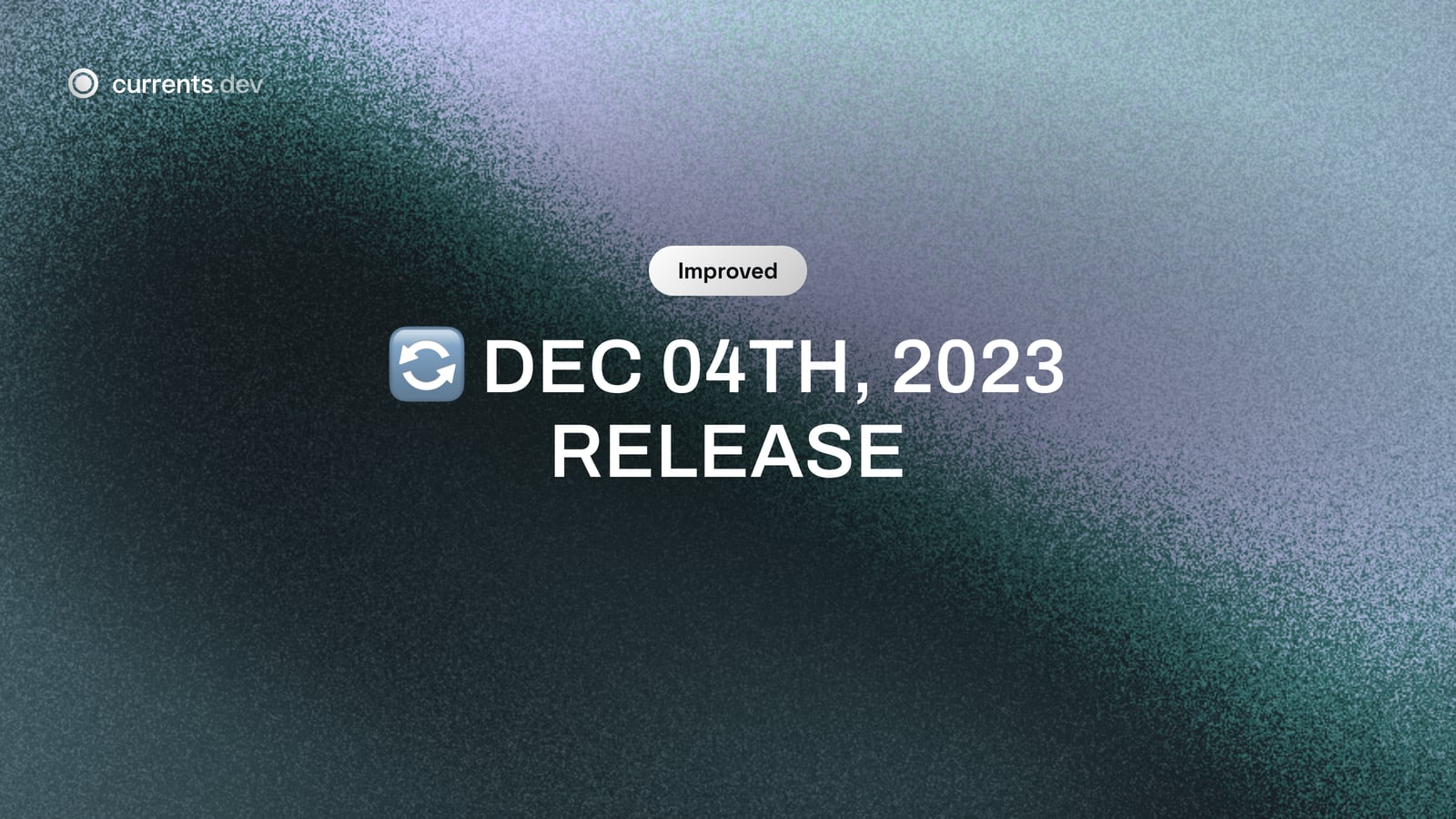 🔄 Dec 04th, 2023 Release
