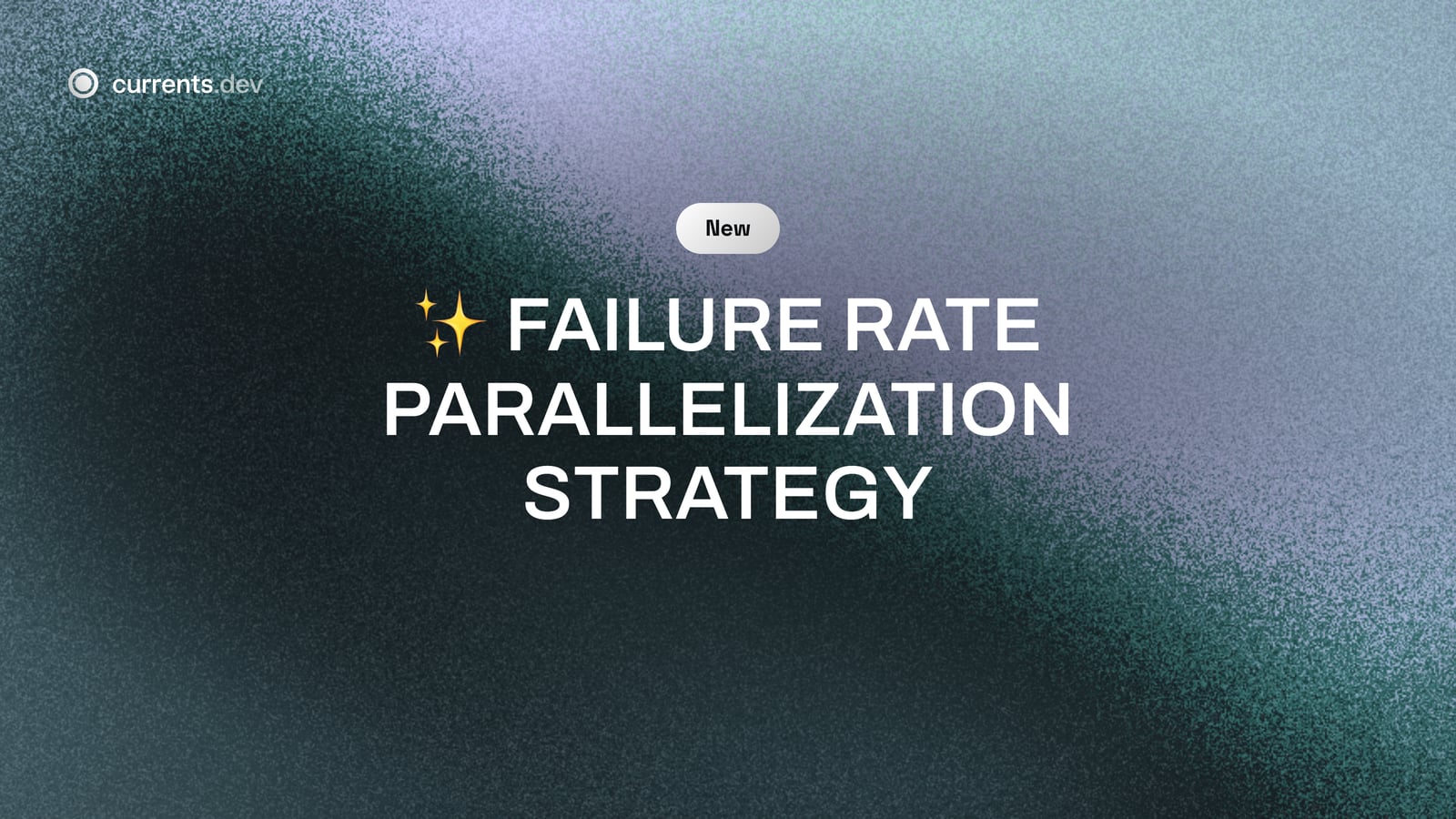 ✨ Failure Rate Parallelization Strategy