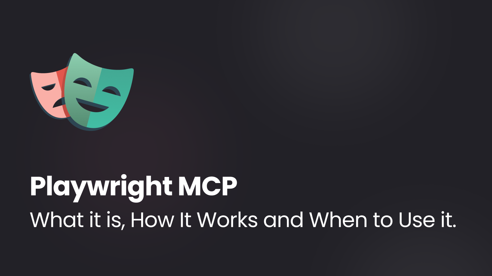 Playwright MCP: What It Is, How It Works, and When It’s Worth Using
